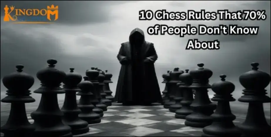 10-Chess-Rules-That-70_-of-People-Don_t-Know-About