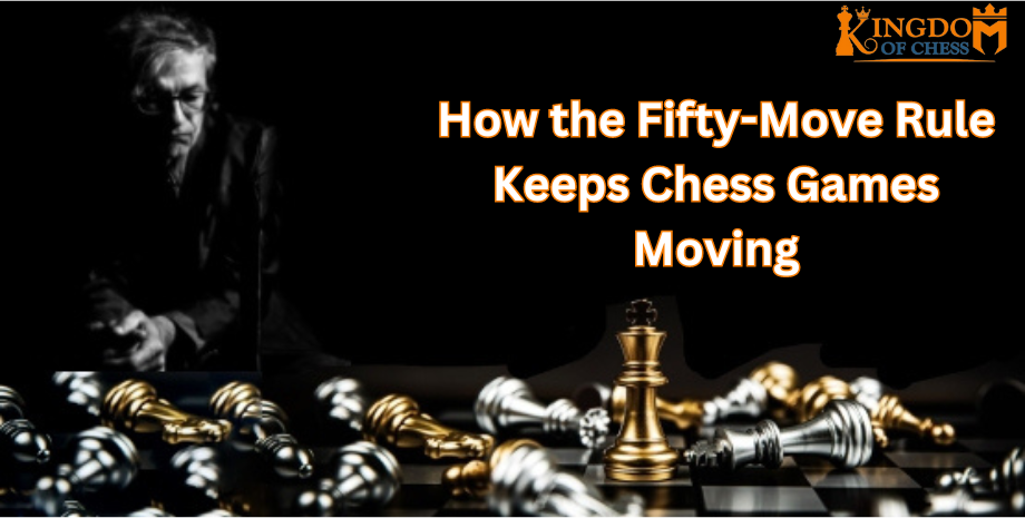 Fifty Move Rule