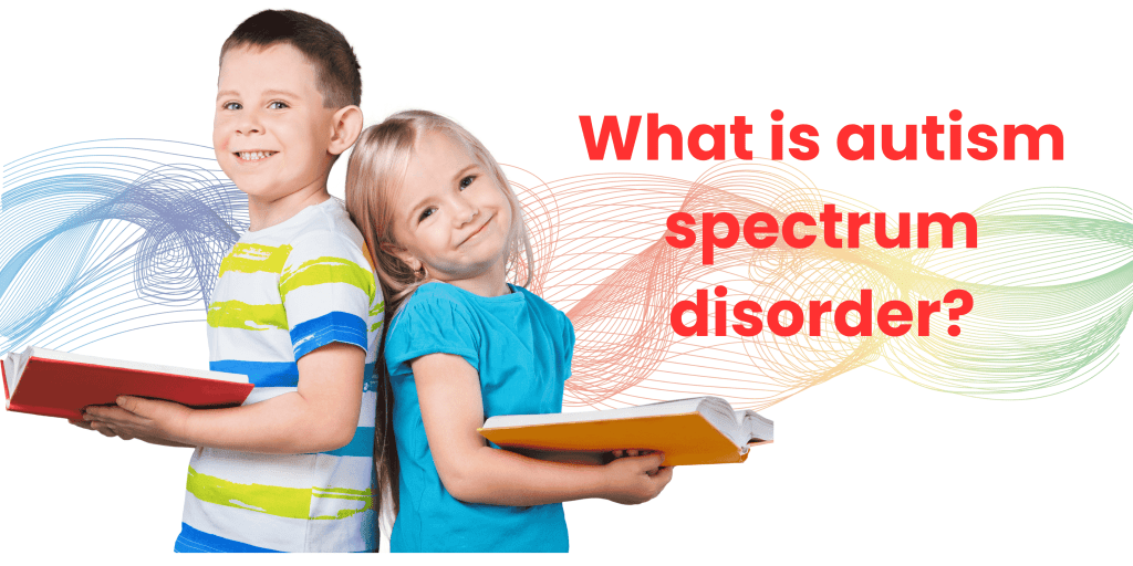 autism spectrum disorder