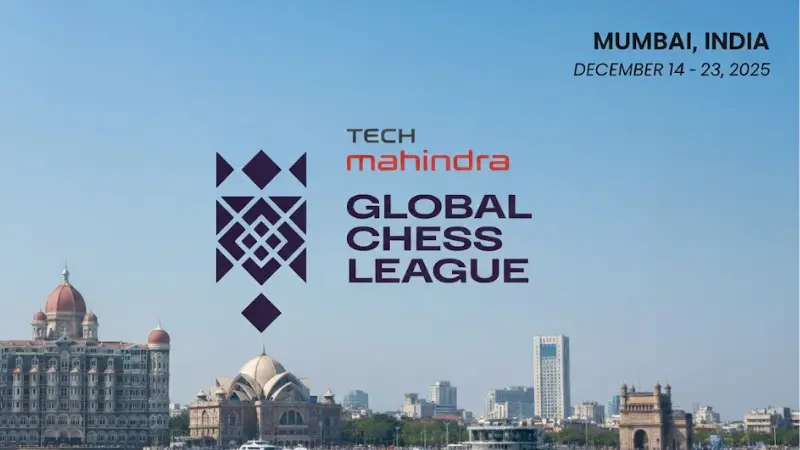 Tech Mahindra Global Chess League-2025