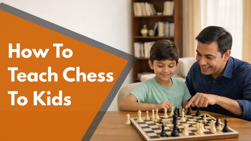 How To Teach Chess to Kids | kingdomofcess.com